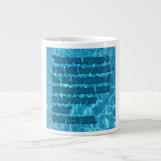 Psalm 69:13 WEBU Tasse (Vorderseite)