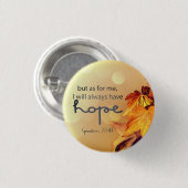 Psalm 71:14 Ich werde immer HOPE Maple Blätter Button (Vorne & Hinten)
