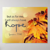 Psalm 71:14 Ich werde immer HOPE Maple Blätter Poster (Vorne)