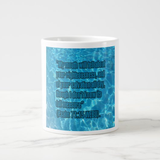 Psalm 71:15 WEBU Mug Jumbo-Tasse (Vorderseite)