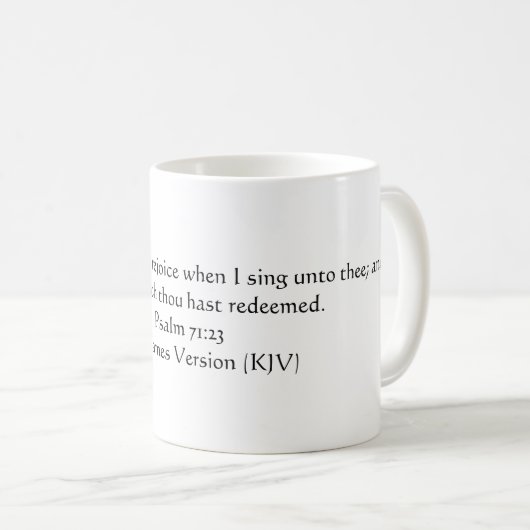 Psalm-71:23 (König James Version) Kaffeetasse (VorderseiteRechts)