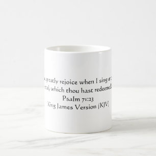 Psalm-71:23 (König James Version) Kaffeetasse