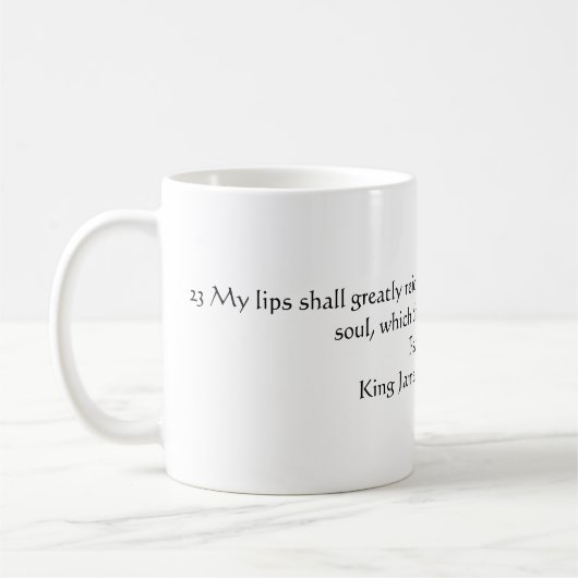 Psalm-71:23 (König James Version) Kaffeetasse (Links)