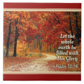 Psalm 72:19 Ließ, die Erde sei mit Seiner Herrlich Fliese (Vorderseite)