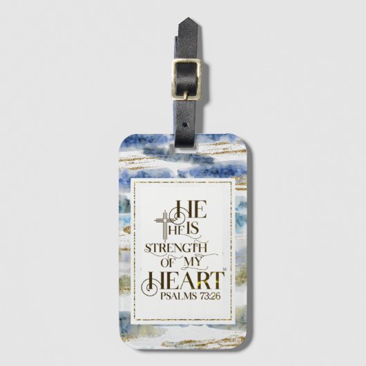 Psalm 73:26 Er ist die Stärke meines Herzens Gepäckanhänger (Vorderseite Vertikal)