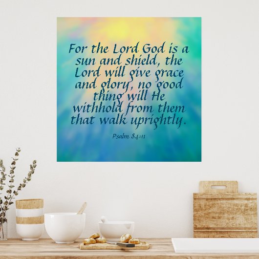 Psalm 84:11 poster (Küche)