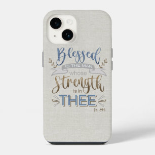 Psalm 84:5 - Gesegnet ist der Mann iPhone 14 Hülle