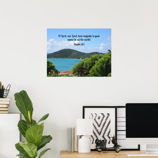 Psalm 8:1 O Herr, unser Herr, wie majestätisch ist Poster (Heimbüro)