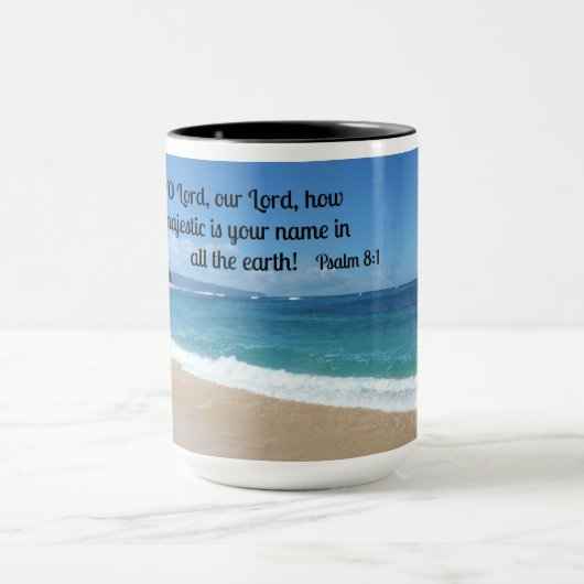 Psalm 8:1 O Herr, unser Herr, wie majestätisch ist Tasse (Zentrum)