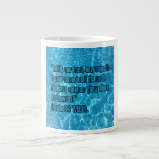 Psalm 8:1 WEBU Tasse (Vorderseite)