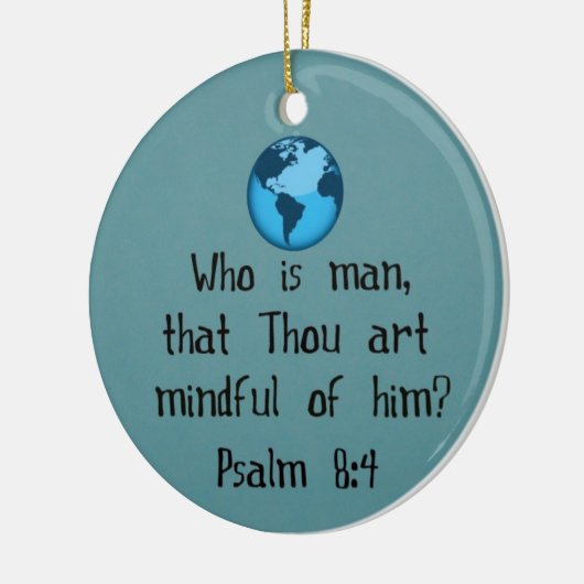 Psalm 8:4 keramik ornament (Links)