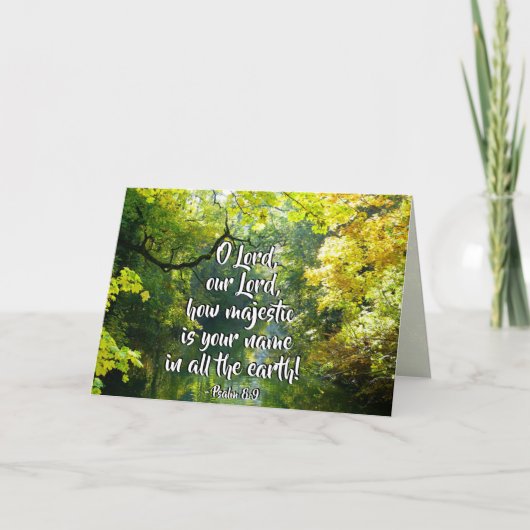 Psalm-8:9 O Lord, wie Ihr Name majestätisch ist Karte (Vorderseite)