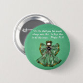 Psalm 91:11 button (Vorne & Hinten)