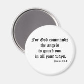 Psalm 91:11 magnet (Vorderseite/Rückseite)