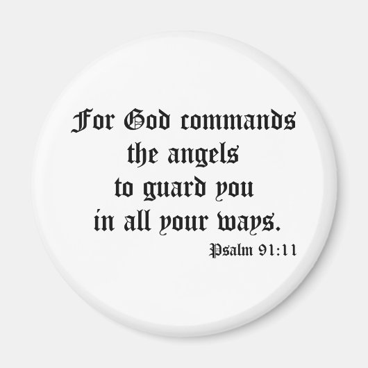 Psalm 91:11 magnet (Vorne)