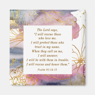 Psalm 91:14-15 Der Herr sagt, ich werde die Bibel Magnet