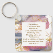 Psalm 91:14-15 Der Herr sagt, ich werde die Bibel  Schlüsselanhänger (Vorderseite)