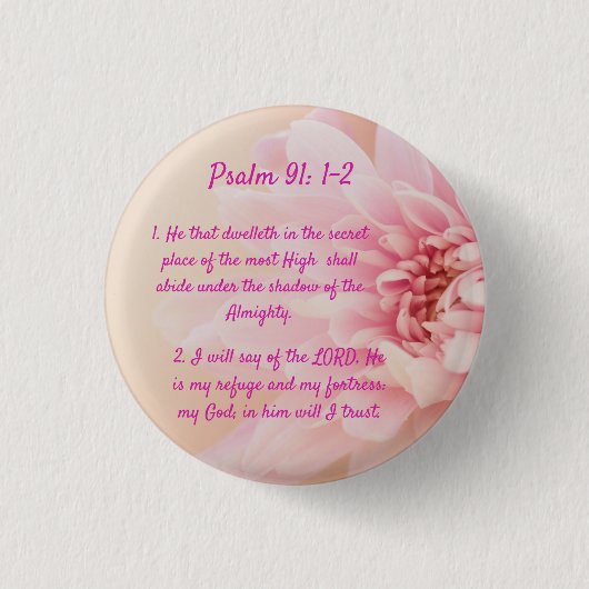 Psalm 91:1-2 button (Vorderseite)