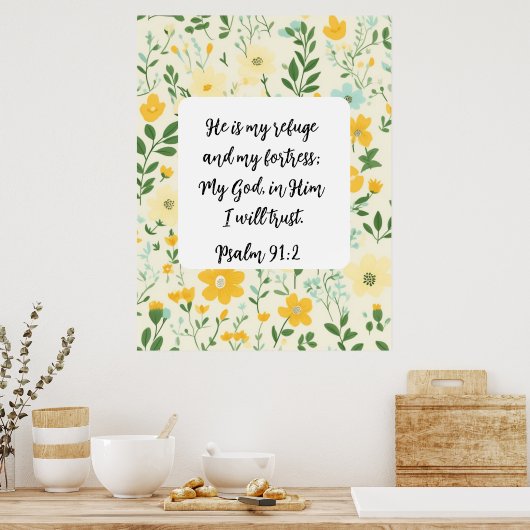 Psalm 91:2 Christian Poster (Küche)