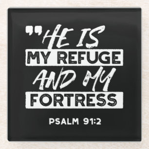 Psalm 91:2 - Meine Zuflucht und meine Festung Chri Glasuntersetzer