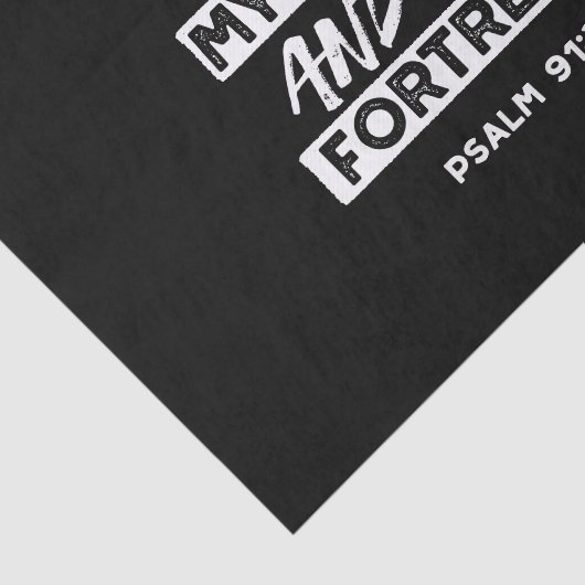 Psalm 91:2 - Meine Zuflucht und meine Festung Chri Seidenpapier (Ausschnitt)