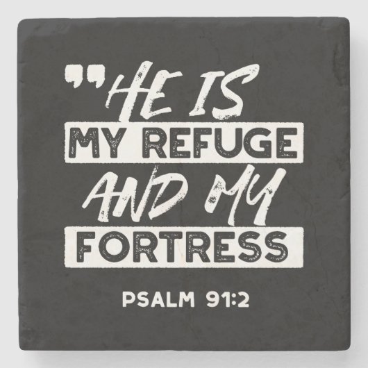 Psalm 91:2 - Meine Zuflucht und meine Festung Chri Steinuntersetzer (Vorderseite)