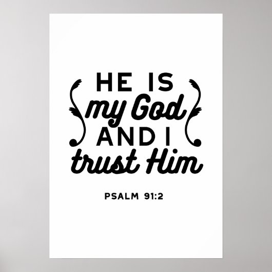 Psalm 91:2 – Trust in God Christian Bible Verse Poster (Vorne)
