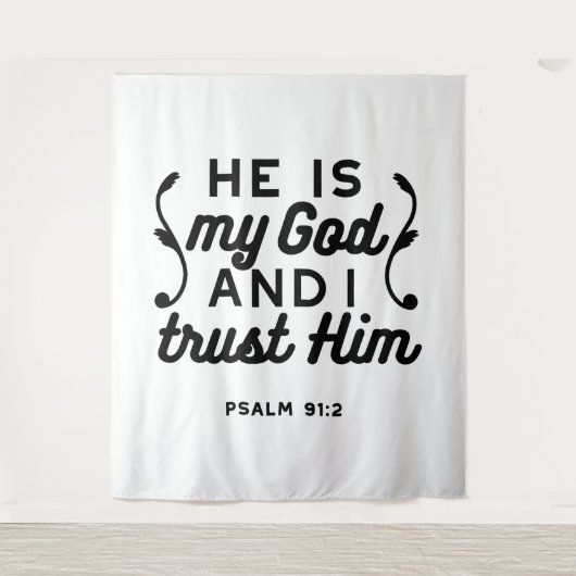 Psalm 91:2 – Trust in God Christian Bible Verse Wandteppich (Vorderseite)