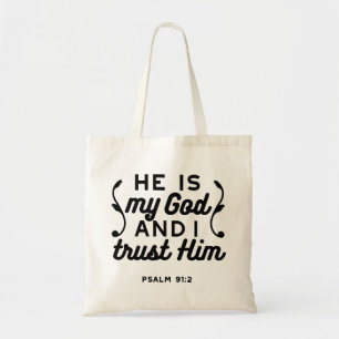 Psalm 91:2 – Vertraue auf Gott Christlicher Bibelv Tragetasche