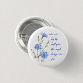 Psalm 91 Er wird seinen Engeln Inspiration geben Button (Vorne & Hinten)