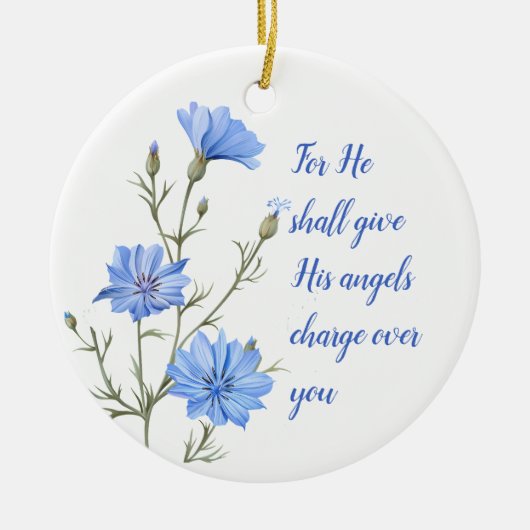 Psalm 91 Er wird seinen Engeln Inspiration geben Keramik Ornament (Vorne)