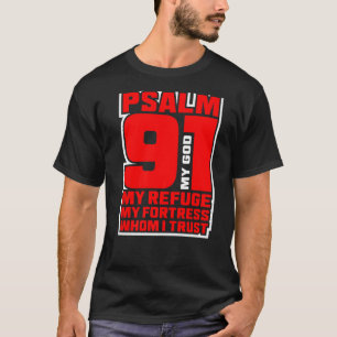 Psalm 91 Mein Gott, mein Zuflucht in meinem Unters T-Shirt