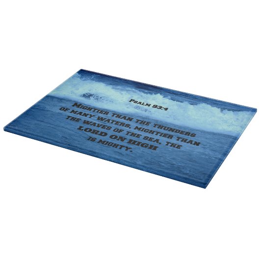 Psalm 93:4 Mächtiger als die Gewitter vieler .... Schneidebrett (Ecke)