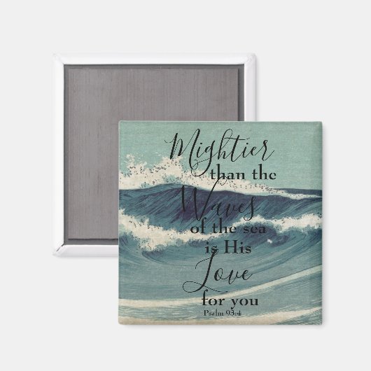 Psalm 93:4 magnet (Vorderseite/Rückseite)