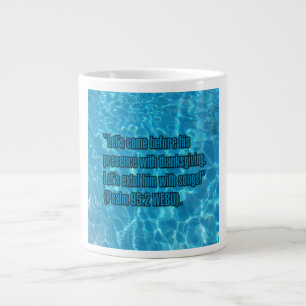 Psalm 95:2 WEBU Tasse