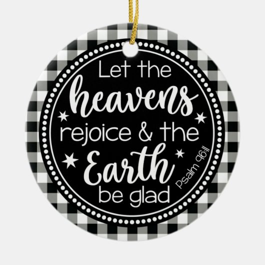 Psalm 96:11 Lass dem Himmel Freude Kariert Keramik Ornament (Vorne)