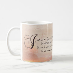 Psalm-9:1 - 2 - ich preise den Lord mit meinem Kaffeetasse