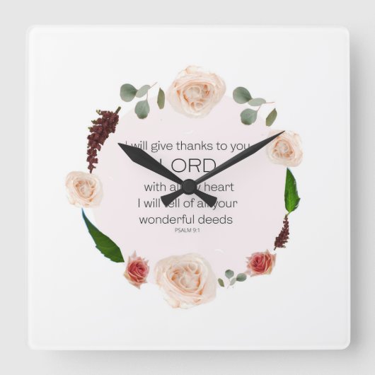 Psalm 9, wird Ihnen alle Ihre wunderbaren Taten bl Quadratische Wanduhr (Vorderseite)