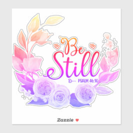 Psalm Christliche Bibel Verse Aufkleber - Sei noch