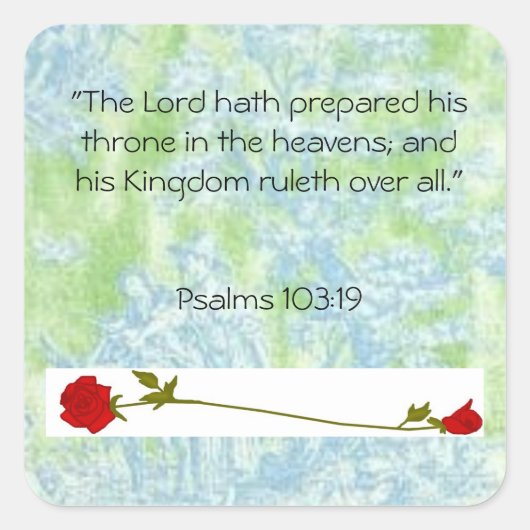 Psalmen 103:19 Schrift-Aufkleber Quadratischer Aufkleber (Vorderseite)