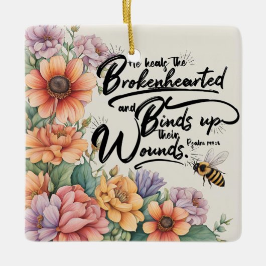 Psalmen 147:3 Christliches Bibelverse-Bild Keramikornament (Vorderseite)