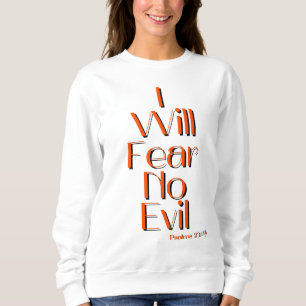 Psalmen 23:4 Bibelverse Zitat Frauen Sweatshirt