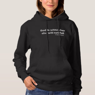 Psalmen 46:5 Gott ist in ihrem Bibelverse Hoodie