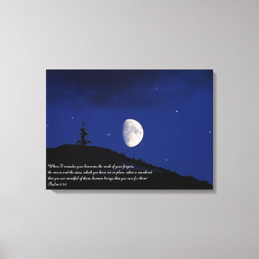 Psalmen 8:3,4 Schrift Inspiration Leinwanddruck (Vorderseite)