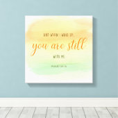 Psalmen, die Sie immer noch mit mir christliche Aq Leinwanddruck (Insitu (Holzboden))