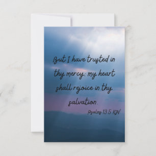 Psalms 13:5 KJV Flachgrüßkarte Karte