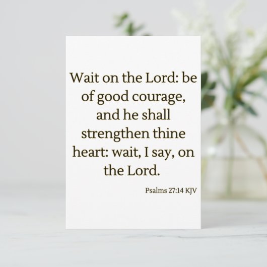 Psalms 27:14 KJV Bibelschrift Begrüßung Karte (Stehend Vorderseite)