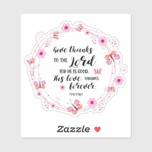 Psalms Bible Verse Danke an die rosa Blume Aufkleber (Blatt)