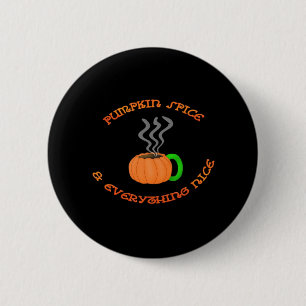 PSL Pumpkin Gewürz & Everything Nice Button