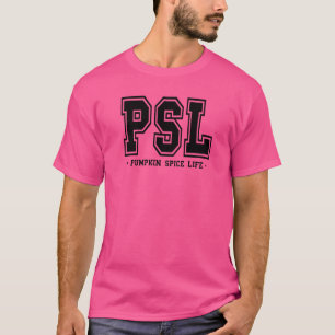 Psl Pumpkin Spice Life Pumpkin Saison Herbst Thank T-Shirt